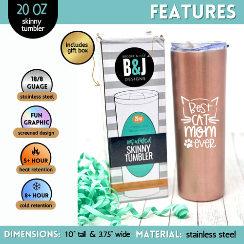 Insulated Stainless Steel Best Cat Mom Ever Tumblers