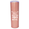 Insulated Stainless Steel Best Cat Mom Ever Tumblers