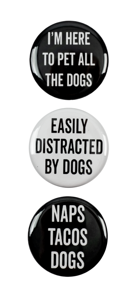 I'm Here To Pet All The Dogs Magnets - Set of 3